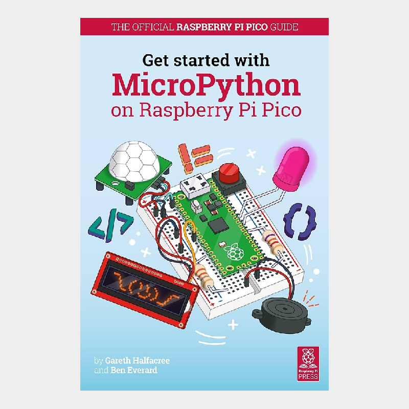 Guide officiel "Commencer avec MicroPython sur Raspberry Pi Pico"