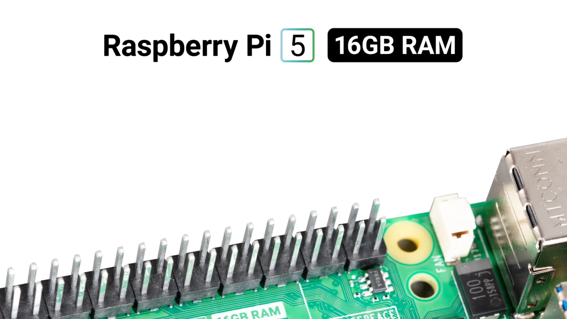 Gros plan du connecteur GPIO d'une carte Raspberry Pi 5 avec mention 16 Go de RAM
